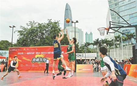 2025年“一键预约杯”圳BA-深圳3×3城市篮球联赛启幕 2025年“一键预约杯”圳BA-深圳3×3城市篮球联赛启幕